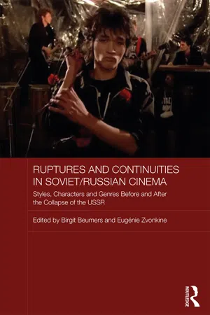 Ruptures and Continuities in Soviet/Russian Cinema