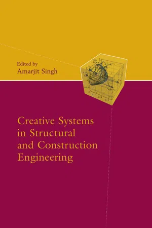 Creative Systems in Structural and Construction Engineering