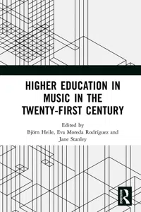 Higher Education in Music in the Twenty-First Century_cover