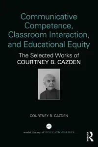 Communicative Competence, Classroom Interaction, and Educational Equity_cover