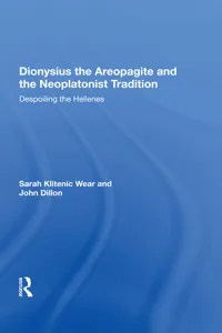 Dionysius the Areopagite and the Neoplatonist Tradition_cover