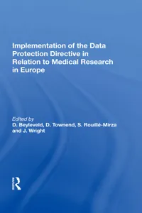 Implementation of the Data Protection Directive in Relation to Medical Research in Europe_cover