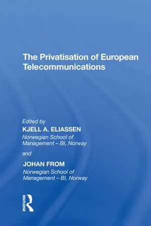 The Privatisation of European Telecommunications