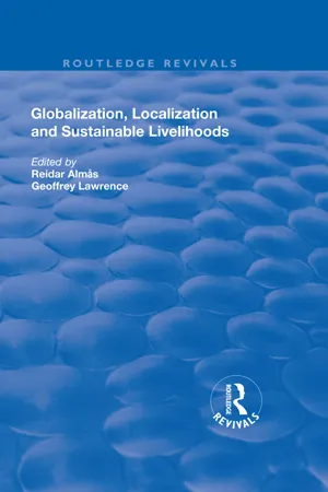 Globalisation, Localisation and Sustainable Livelihoods