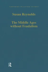 The Middle Ages without Feudalism_cover