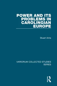 Power and Its Problems in Carolingian Europe_cover