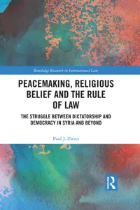 Peacemaking, Religious Belief and the Rule of Law_cover
