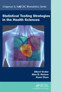 Statistical Testing Strategies in the Health Sciences_cover