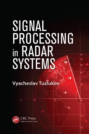 Signal Processing in Radar Systems