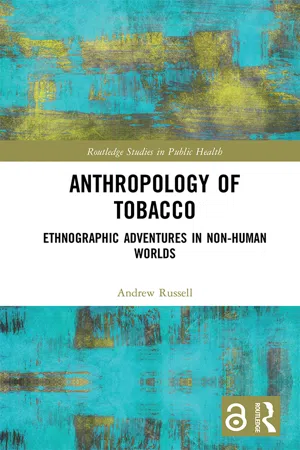 Anthropology of Tobacco