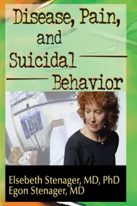 Disease, Pain, and Suicidal Behavior_cover