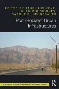 Post-Socialist Urban Infrastructures_cover