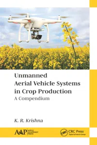 Unmanned Aerial Vehicle Systems in Crop Production_cover