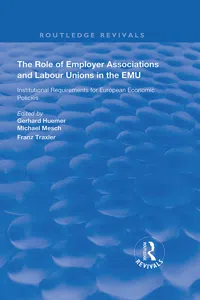 The Role of Employer Associations and Labour Unions in the EMU_cover