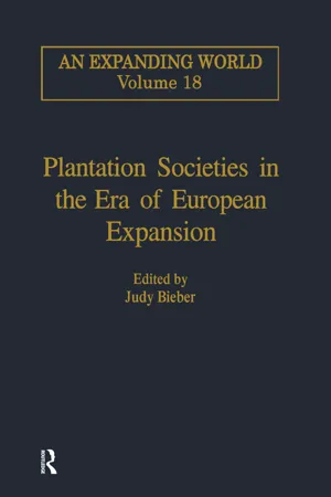 Plantation Societies in the Era of European Expansion