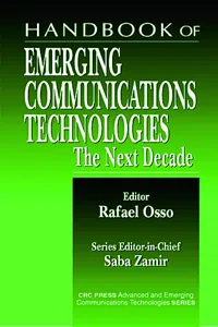 Handbook of Emerging Communications Technologies_cover