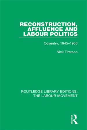 Reconstruction, Affluence and Labour Politics