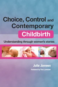 Choice, Control and Contemporary Childbirth_cover