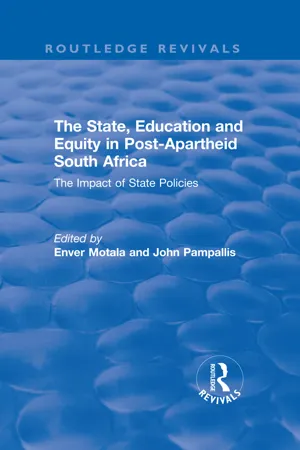 The State, Education and Equity in Post-Apartheid South Africa