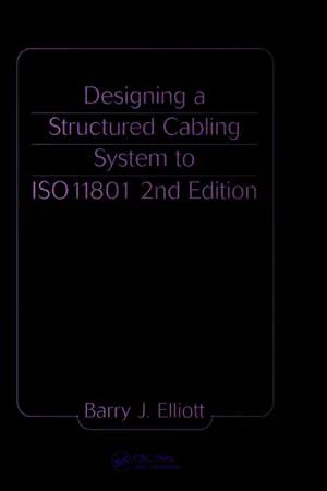 Designing a Structured Cabling System to ISO 11801