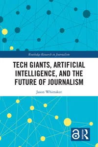 Tech Giants, Artificial Intelligence, and the Future of Journalism_cover