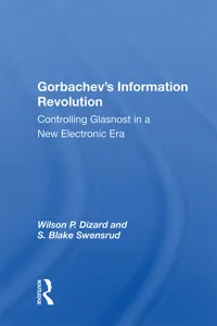 Gorbachev's Information Revolution_cover