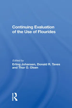 Continuing Evaluation Of The Use Of Fluorides