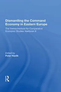 Dismantling The Command Economy In Eastern Europe_cover