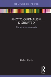 Photojournalism Disrupted_cover