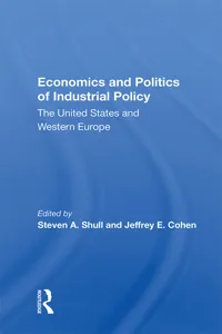 Economics And Politics Of Industrial Policy_cover