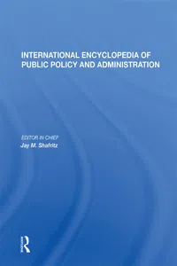 International Encyclopedia of Public Policy and Administration Volume 2_cover