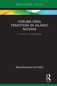 Yoruba Oral Tradition in Islamic Nigeria_cover