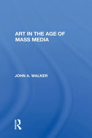 Art In The Age Of Mass Media