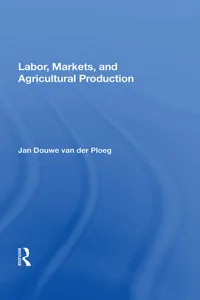 Labor, Markets, And Agricultural Production_cover