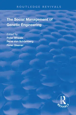 The Social Management of Genetic Engineering