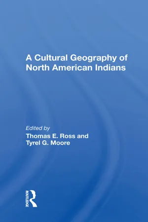 A Cultural Geography Of North American Indians