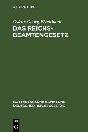 Das Reichsbeamtengesetz