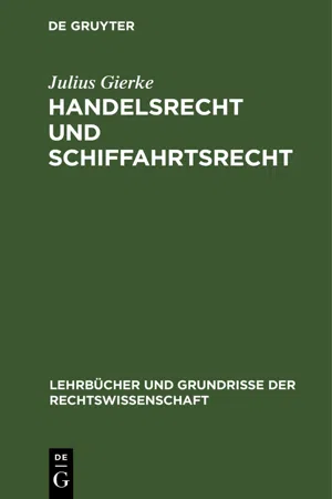 Handelsrecht und Schiffahrtsrecht