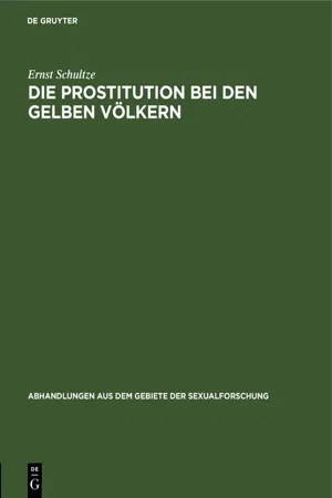 Die Prostitution bei den gelben Völkern