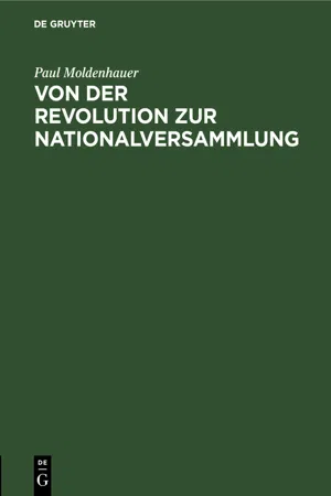 Von der Revolution zur Nationalversammlung