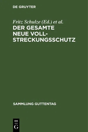 Der gesamte neue Vollstreckungsschutz