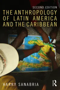 The Anthropology of Latin America and the Caribbean_cover