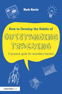 How to Develop the Habits of Outstanding Teaching_cover