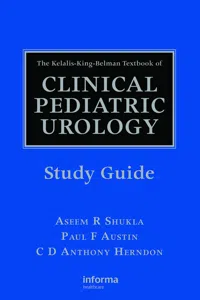 The Kelalis-King-Belman Textbook of Clinical Pediatric Urology Study Guide_cover