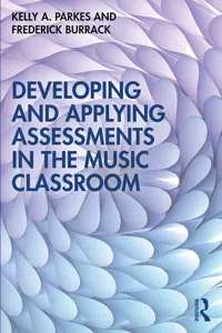 Developing and Applying Assessments in the Music Classroom_cover