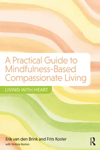 A Practical Guide to Mindfulness-Based Compassionate Living_cover