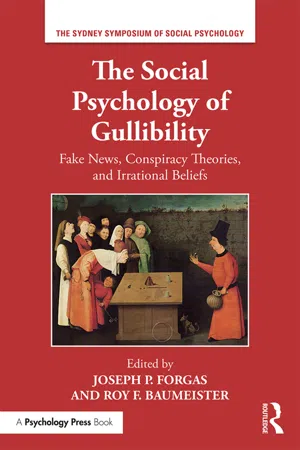 The Social Psychology of Gullibility