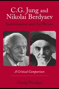 C.G. Jung and Nikolai Berdyaev: Individuation and the Person_cover