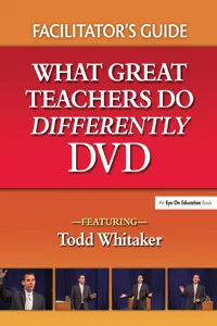 What Great Teachers Do Differently Facilitator's Guide_cover