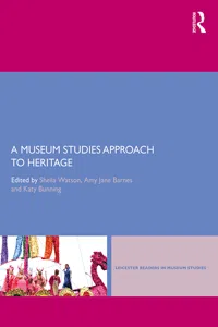 A Museum Studies Approach to Heritage_cover